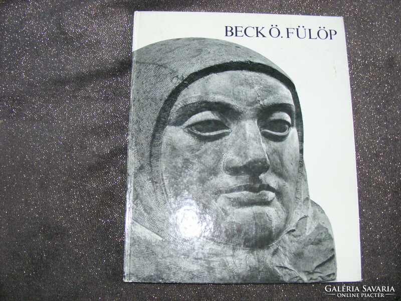 Beck Ö. Fülöp Könyv-képzőművészet, szobrászat