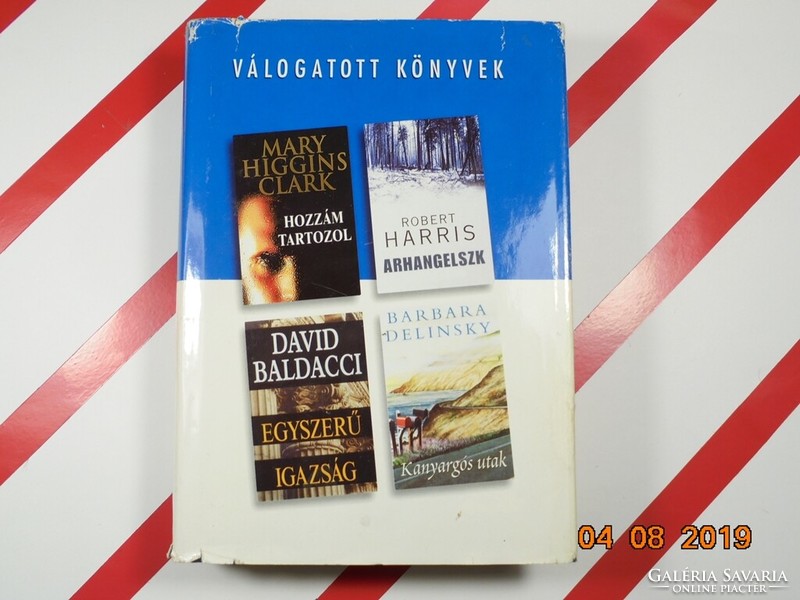 Selected books You belong to me, Arkhangelsk, Simple truth, Winding roads