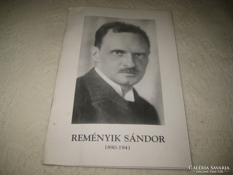 Reményik Sándor  , 1890- 1941. Pécsett , emlékére kiadott  füzet