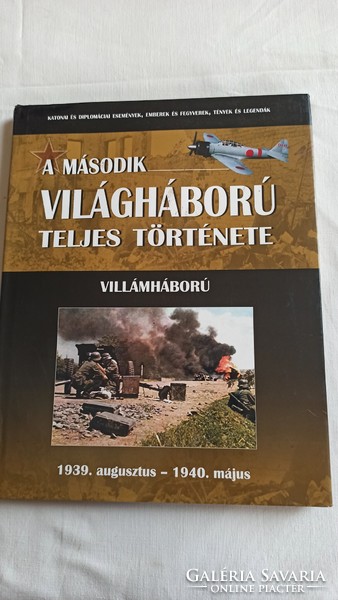 A II. VILÁGHÁBORÚ TELJES TÖRTÉNETE , VILLÁMHÁBORÚ