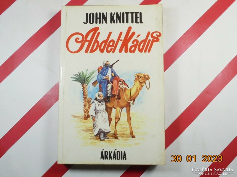 John Knittel: Abdel Kádir