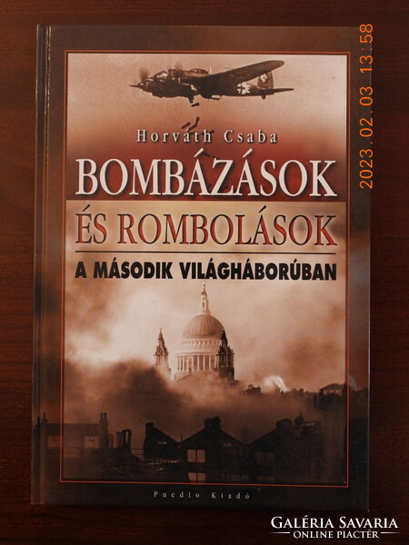 Csaba Horváth - bombings and destruction in the Second World War