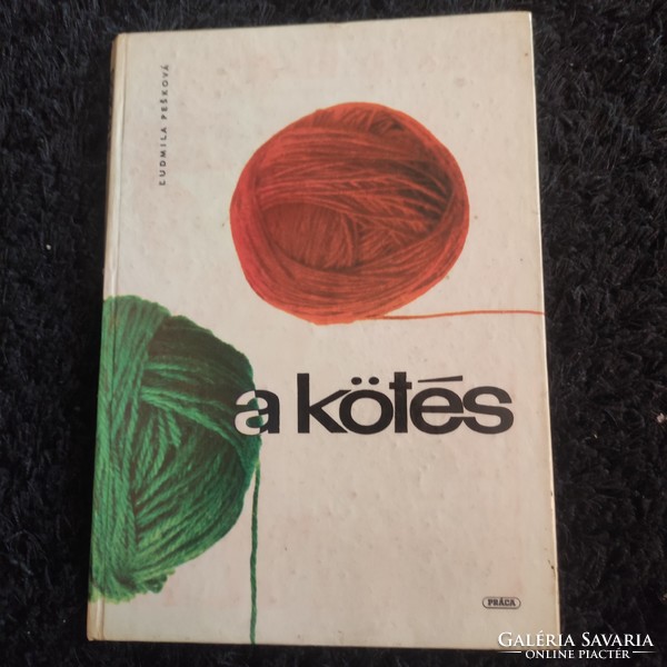 A kötés 100 kötésminta, 30 norvégminta, sok-sok modell - 1969-es kiadás