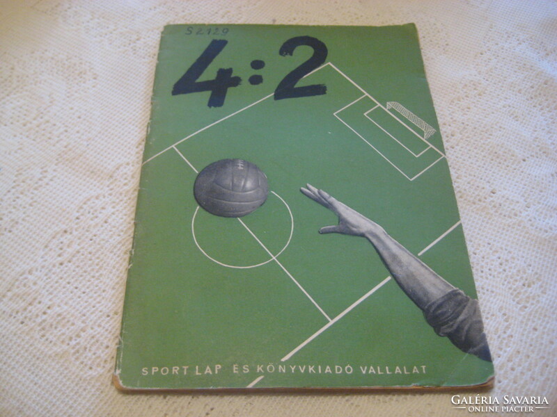 4 : 2   Kézilabda  , 1951 . Sport lap és Könyvkiadó Vállalat