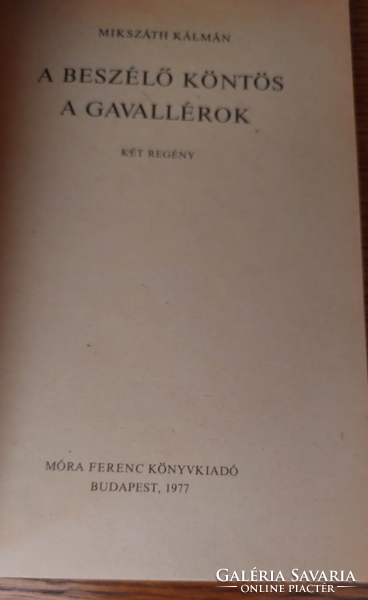 Kálmán Mikszáth the talking robe/the cavaliers - novel, Hungarian literature, book