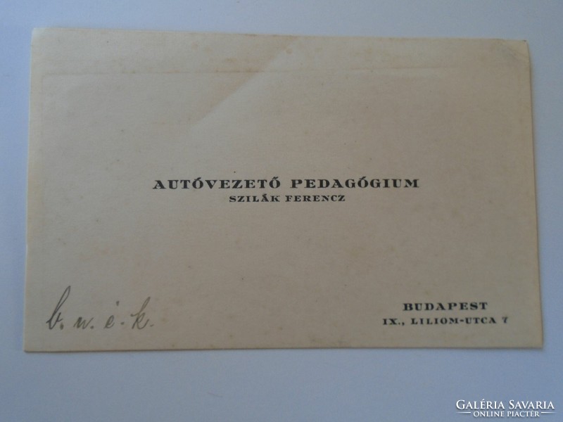Za416.16 Driver's education szilák ferenc - Budapest ix liliom utca 7 - business card 1930's