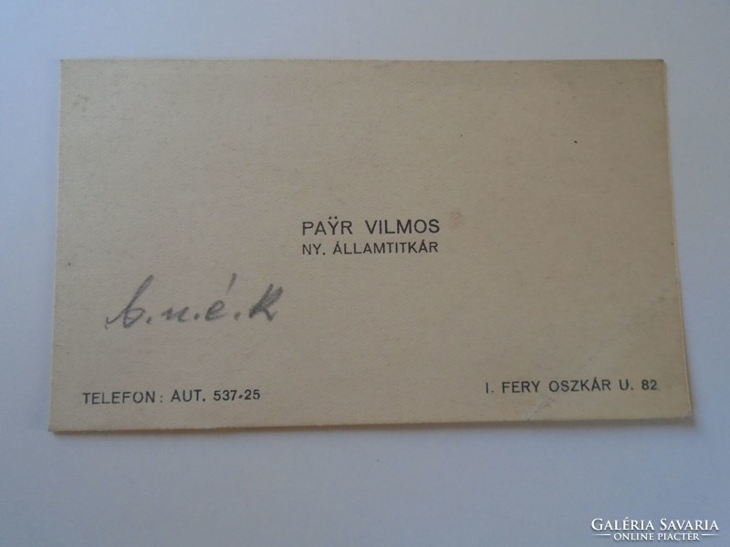 ZA416.21 Payr Vilmos - n. honvédelmi államtitkár - névjegykártya 1930's