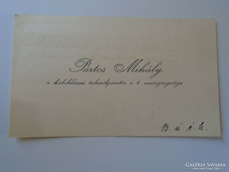 ZA416.17 Pártos Mihály- Takarékpénztár vezérigazgató Kübekháza névjegykártya 1930's