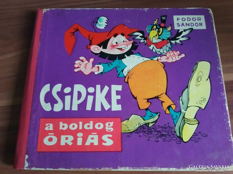 Fodor Sándor, Csipike a boldog óriás 1970-es kiadás
