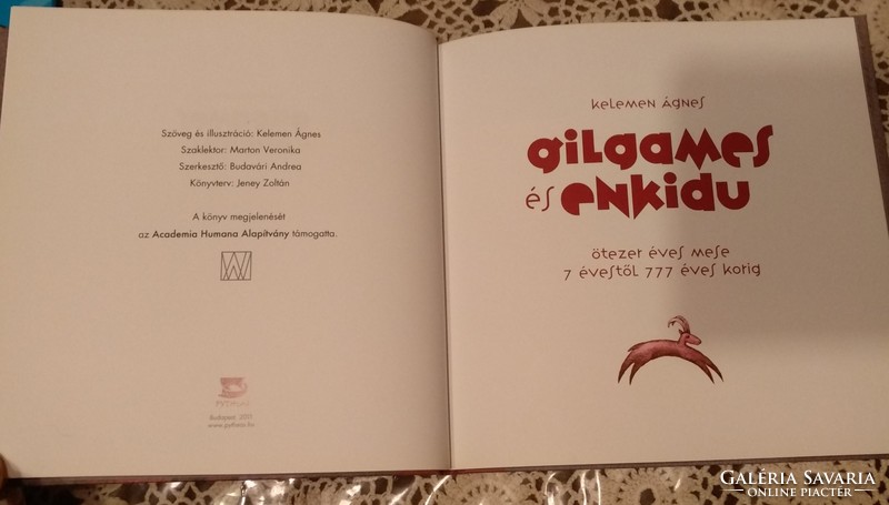 Gilgames és enkidu. Ősi mesék. Pytheas kiadó, 2011., Ajánljon!