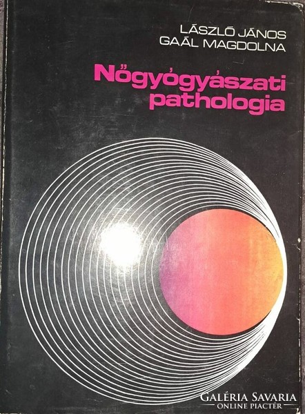 László jános-gaál magdolna: gynecological pathology