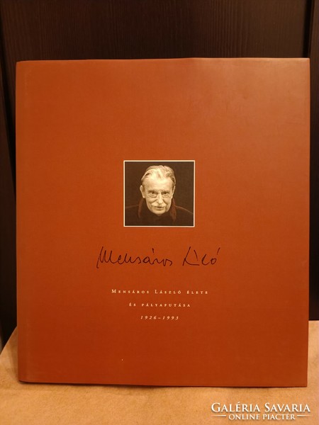 The life and career of László Mensáros (1926-1993)