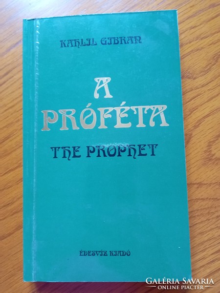 Kahlil Gibran - A próféta - magyar-angol nyelvű