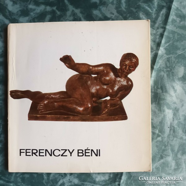 Ferenczi Béni szobrász szakkönyv