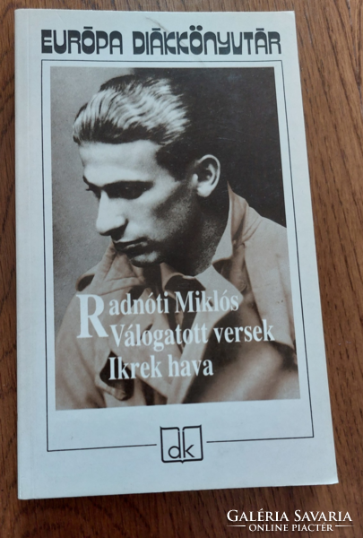Radnóti Miklós válogatott versek - Ikrek hava - Európa Diákkönyvtár sorozat 1994 -  könyv