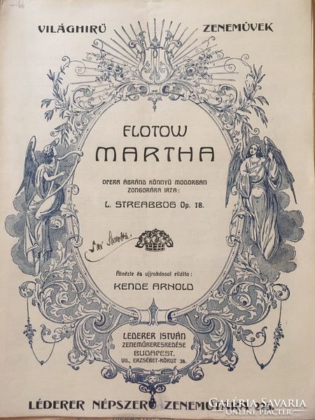 Antique sheet music! Flotow/martha looked it over and fingered it; Kende Arnold, published by István Lederer