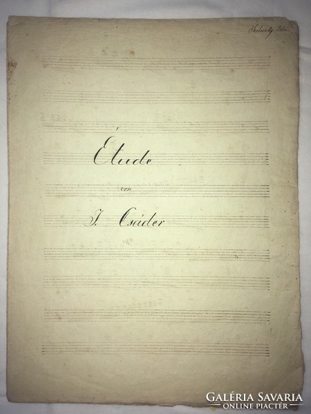 1800- as évek! /. Étude von. J. Csáder / Szeleczky Idáé. Négy lapból és öt oldalból àlló kézzel írt