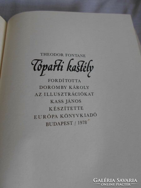 Theodor Fontane: Tóparti kastély (Európa, 1978; német irodalom, társadalmi regény)