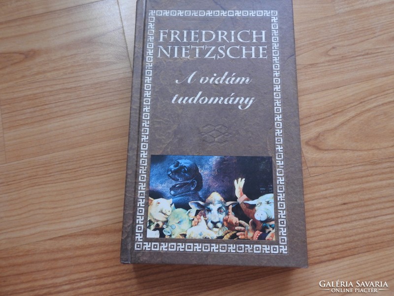 Friedrich Nietzsche A ​vidám tudomány