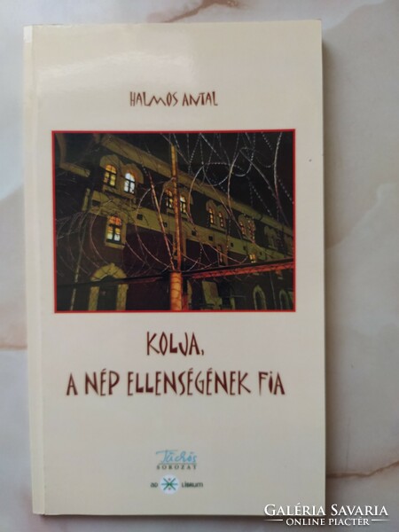 Halmos antal: Kolja, the son of the enemy of the people (rare, new volume) 2300 ft