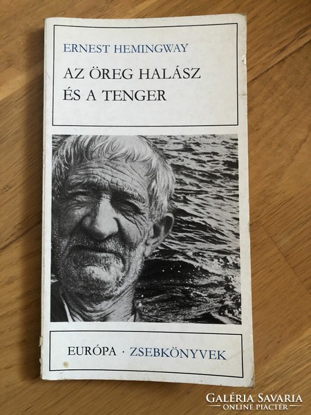 Ernest Hemingway - Az öreg halász és a tenger