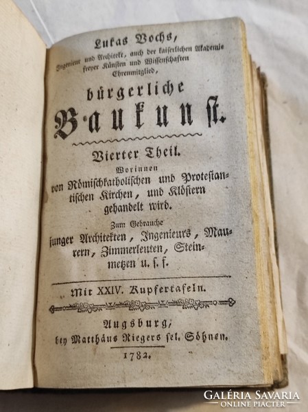 Lucas Voch épitész könyve 34 db metszettel. .-1782. Augsburg. Bürgerliche Baukunst..III-IV.