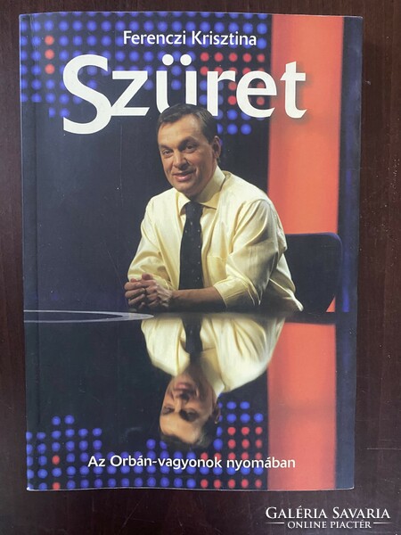 Krisztina Ferenczi: vintage - following the Orbán fortunes