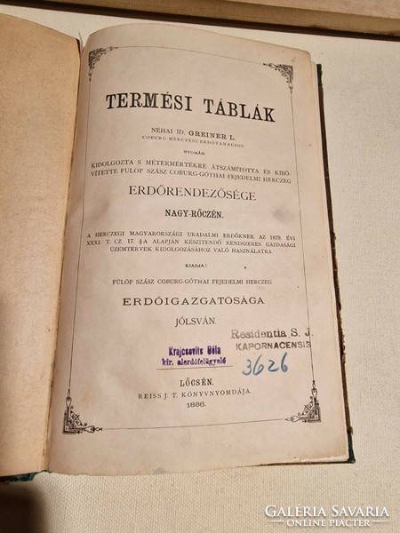 Termési Táblák Erdészeti könyv,ritka! Greiner Ludwig nyomán nyomtatva Lőcsén 1886.évben. !