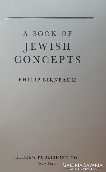 PHILIP BIRNBAUM : A BOOK OF JEWISH CONCEPTS  -  JUDAIKA