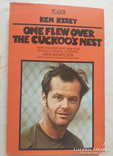 Ken Kesey: One flew over the cuckoo's nest; published in1973