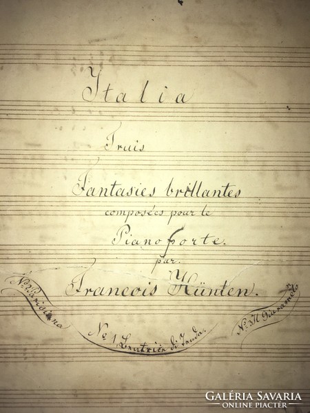 /1800- as évek/ Italia Truis Fantasics Brilantes composé es pour le Pianoforte par Francois Hünten.