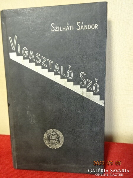 Sándor Szilháti's book: comforting word from 1986. Jokai.