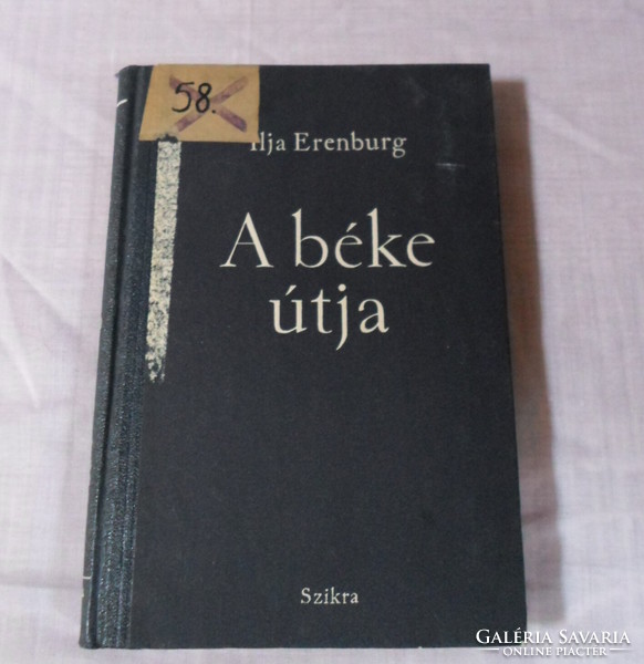 Ilja Erenburg: A béke útja (Szikra, 1953)