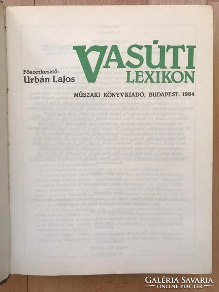 Vasúti lexikon A-tól Z-ig. Főszerkesztő: Urbán Lajos, 1991. Műszaki Könyvkiadó