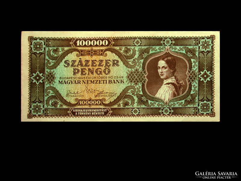 100.000 PENGŐ - 1945 OKTÓBER - Inflációs bankjegy!