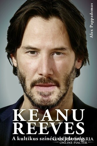 Alex pappademas: keanu reeves - the cult actor and phenomenon