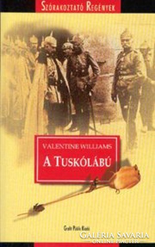 Valentine Williams A ​Tuskólábú
