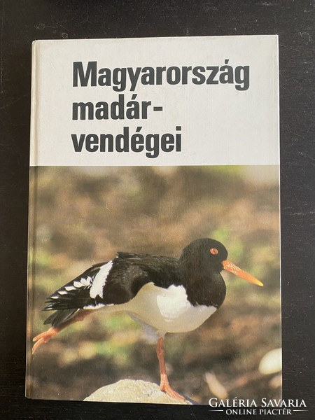 László Haraszthy: bird guests of Hungary