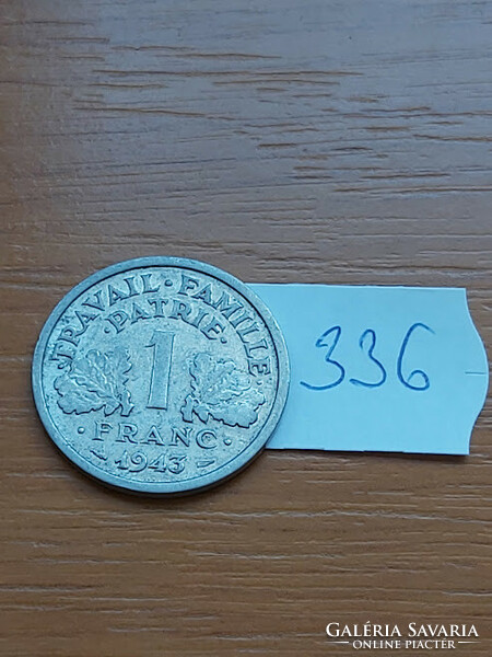 French 1 franc franc 1943 c. + Wing vichy aluminum. 336