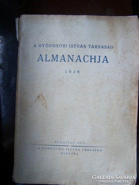 Almanac of the Gyöngyös István Society. Budapest, 1938, István Gyöngyösi Society, 219 p. Laced priest