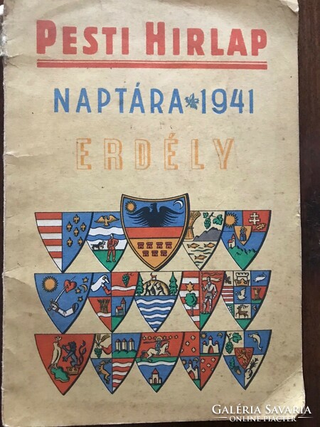 Pesti Hírlap naptára / Erdély 1941.Budapest Pesti Hírlap R.T.Kiadása