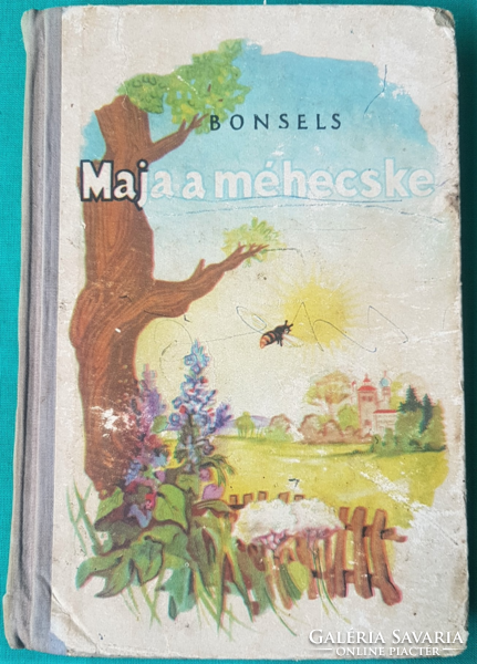 'Waldemar Bonsels: Maja a méhecske > Gyermek- és ifjúsági irodalom >firkás