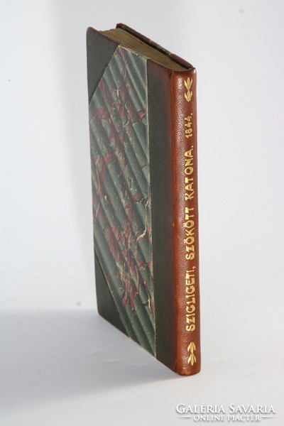 1844 - Szigligeti ede - escaped soldier. First edition in beautiful half leather binding !!