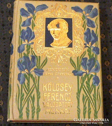 Selected works of Ferenc Kölcsey (picture library of great writers)
