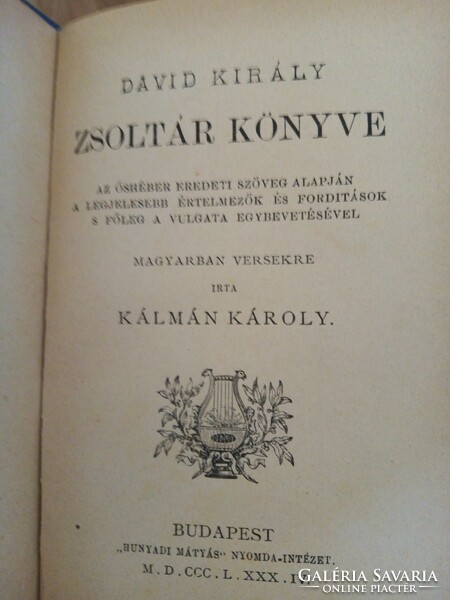 1884. Zsoltárok Könyve - Ritka Bibliafordítás Kálmán Károly