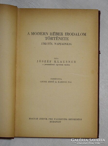 Józséf Klausner Javne könyvek 10. A modern héber irodalom története 1782-től 1943 judaizmus