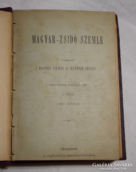 19. sz. Magyar - Zsidó szemle Bacher Vilmos és Bánóczi József 1887 - 1888  judaizmus könyv Atheneum