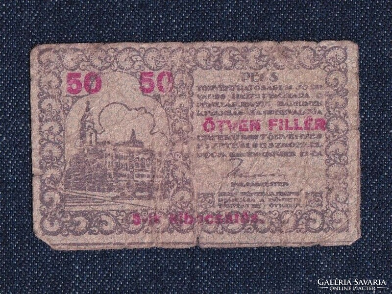 Pécs Szabad Királyi Város Pénztárjegye 50 fillér szükségpénz 1919 (id55966)