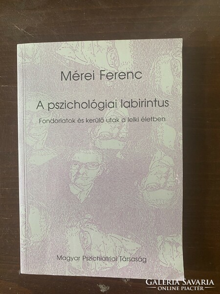 Mérei Ferenc: A ​pszichológiai labirintus