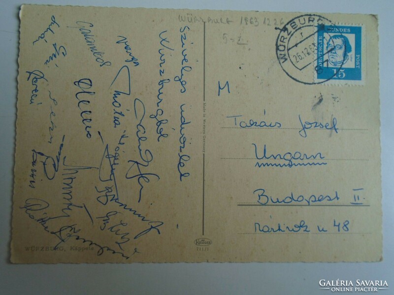 H33.8 Postcard signed by Fradi ftc soccer team -würzburg 1963, to József Takács